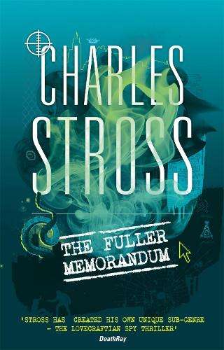 The Fuller Memorandum - Charles Stross