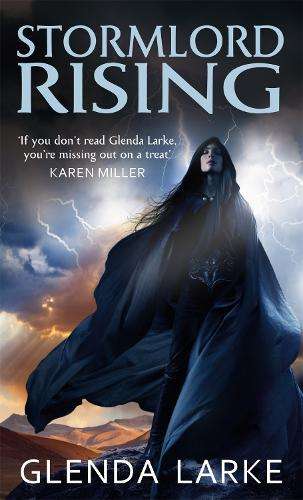 Stormlord Rising - Glenda Larke