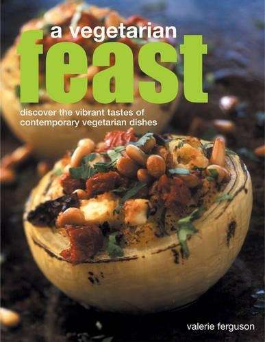 A Vegetarian Feast - Valerie Ferguson
