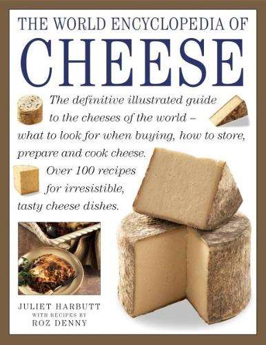 World Encyclopedia of Cheese - Harbutt Juliet