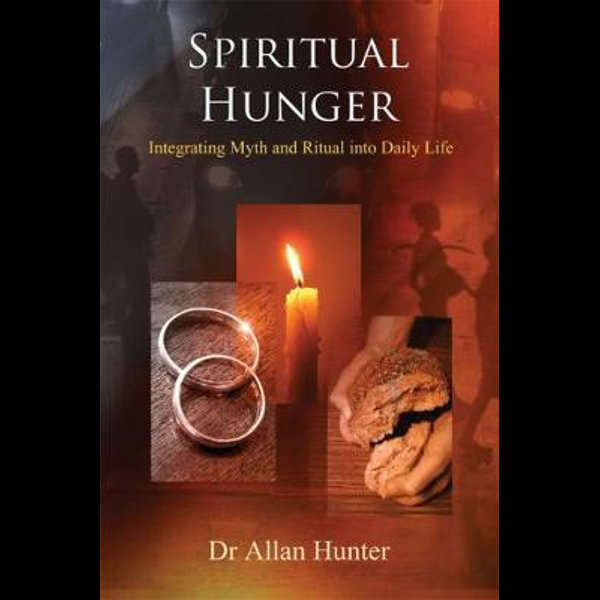 Spiritual Hunger - Allan G. Hunter