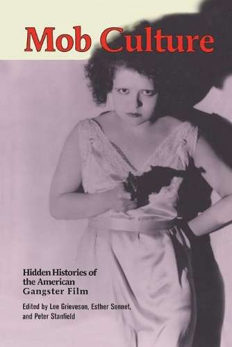 Mob Culture - GRIEVESON,L