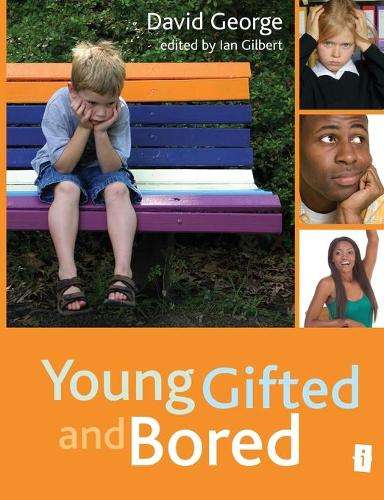YOUNG GIFTED & BORED - GEORGE,D