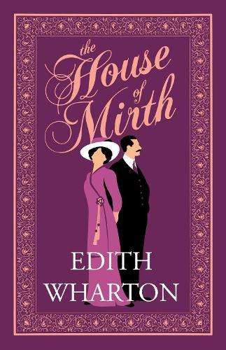 House of Mirth, The - Edith Wharton