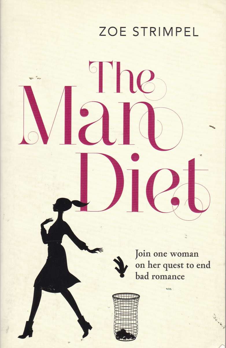 MAN DIET ONE WOMANS QUEST TO END B SECONDHAND - STRIMPEL,Z