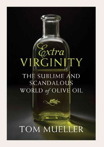 EXTRA VIRGINITY - MUELLER,T