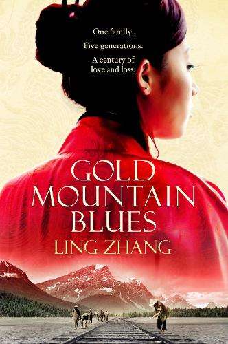 Gold Mountain Blues - Ling Zhang