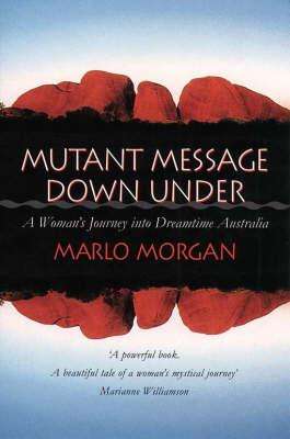 MUTANT MESSAGE SECONDHAND - MORGAN,M