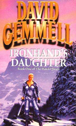 Ironhand's Daughter - David Gemmell