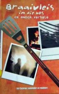 Braaivleis in Die Bos En Ander Verhale SECONDHAND - Neil Cochrane