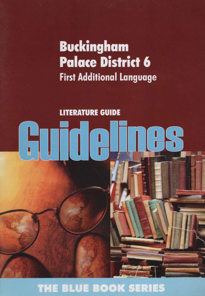 BUCKINGHAM PALACE DISTRIK 6 - GUIDELINES