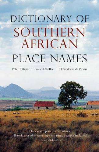 Dictionary of Southern African place names -