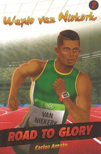 Wayde van Niekerk : Vol. 2 - AMATO