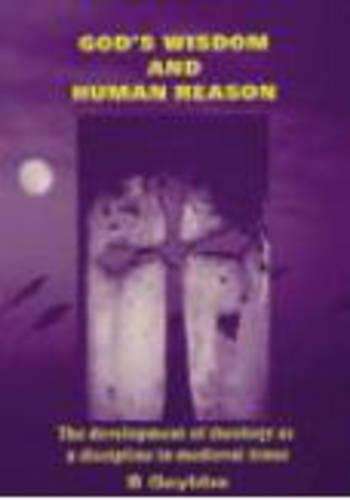 God's wisdom and human reason - GAYBBA,B
