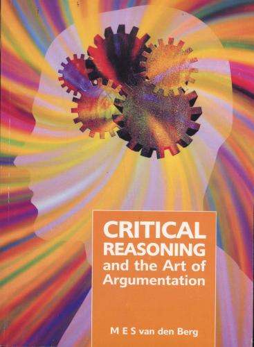 CRITICAL REASONING & THE ART OF ARGUMENT SECONDHAND - VANDENBERG