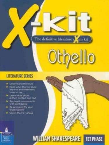 X-Kit Achieve! Othello: English Home Language : Grade 12 : Study Gui - XKIT
