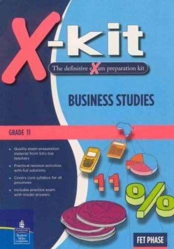 Business studies: Gr 11: Study guide - C. Greyling