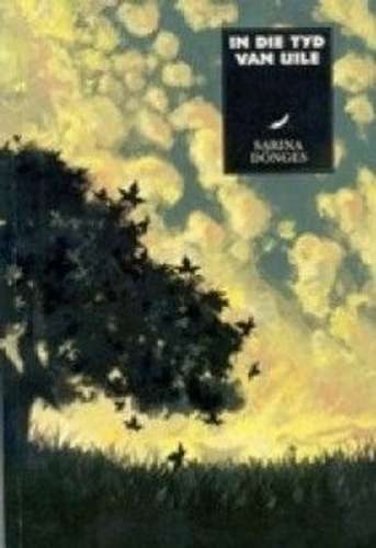 Tyd Van Die Uile in Die - DONGES,S