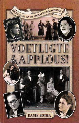 VOETLIGTE & APPLOUS BEGINJARE VAN AFR - BOTHA,D
