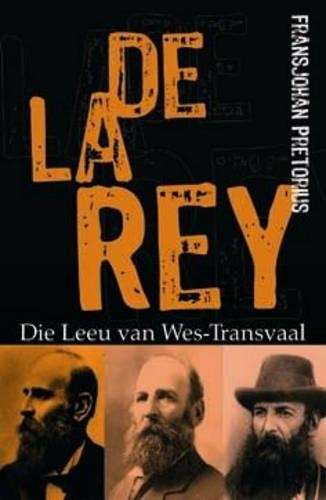 Generaal Koos De La Rey - FransJohan Pretorius