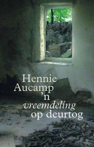 n Vreemdeling Op Deurtog - Hennie Aucamp