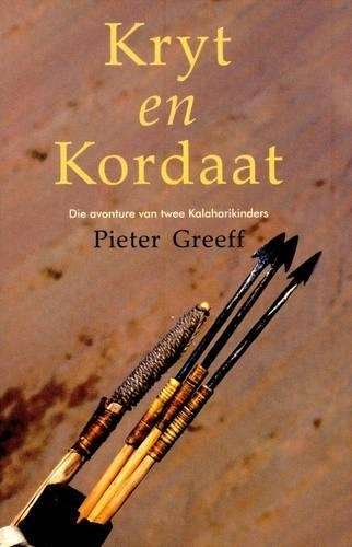 Kryt En Kordaat - Pieter Greeff