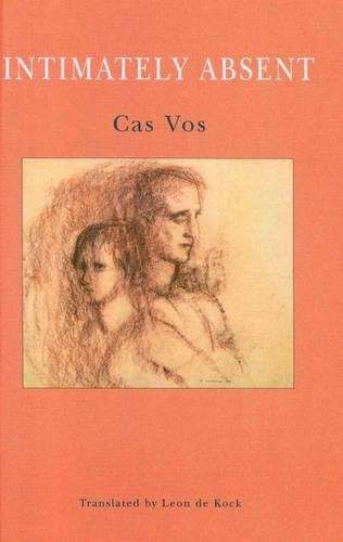 Intimately Absent - Cas Vos