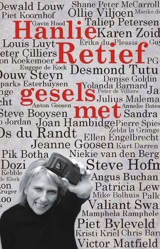 Hanlie Retief gesels met (1) - Retief, Hanlie