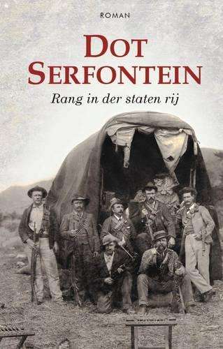 Rang in Der Staten Rij - Dot Serfontein