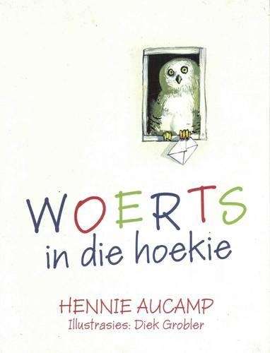 Woerts in die hoekie - Hennie Aucamp