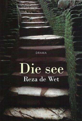 Die See - Reza de Wet