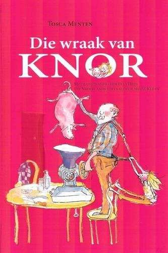 WRAAK VAN KNOR - MENTEN,T