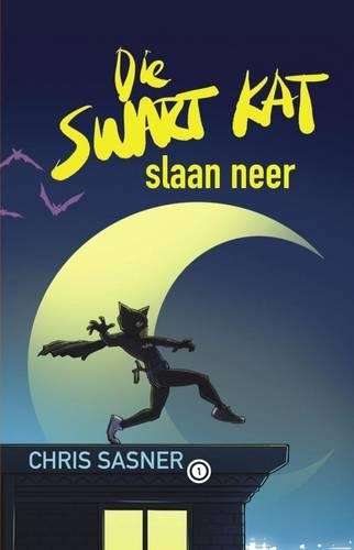 Die Swart Kat slaan neer - Chris Sasner