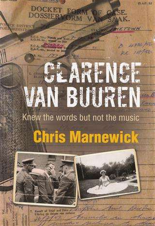 CLARENCE VAN BUUREN KNEW THE WORDS BUT SECONDHAND - MARNEWICK,C