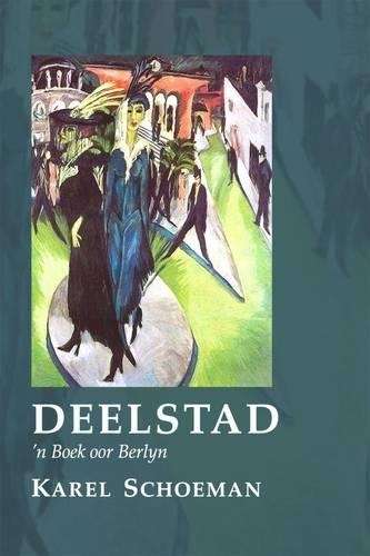 Deelstad - Karel Schoeman