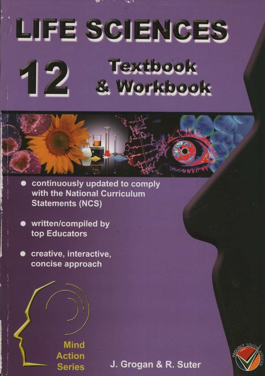 Life Sciences: Gr 12: Textbook / Workbook - Jen Grogan