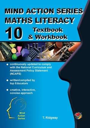 Maths Literacy Textbook/Workbook NCAPS: Grade 10 - Tamara Ridgway