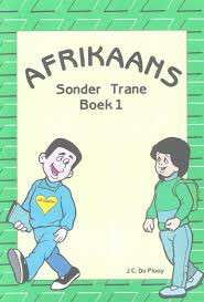 Afrikaans Sonder Trane: Werkboek 1 - MRPUBLISHER