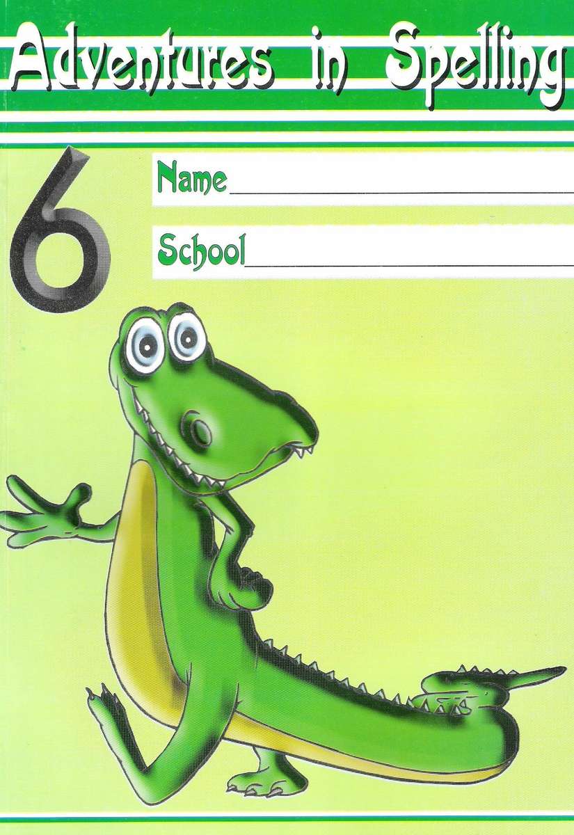 Adventures in Spelling: Workbook 6 - MRPUBLISHER