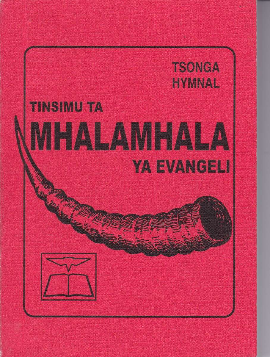 MHALAMHALA YA EVANGELY TSONGA - TSONGA