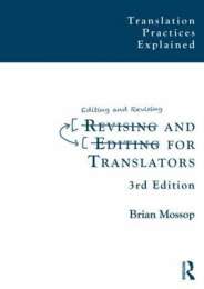REVISING & EDITING FOR TRANSLATORS SECONDHAND - MOSSOP