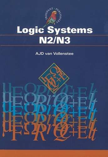 Logic Systems N2/3 : Studentâs Book - VANVOLLENSTEE,AJD