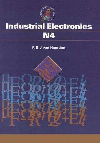 Industrial Electronics N4 : Students Book -