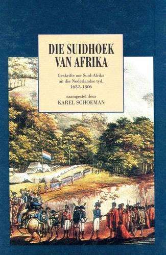 Die Suidhoek van Afrika - SCHOEMAN,K