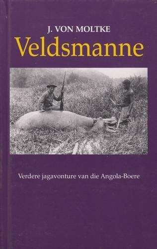 Veldsmanne - J. von Moltke