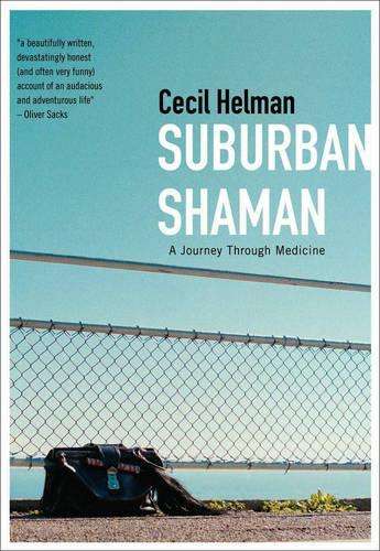 Suburban Shaman - Cecil Helman