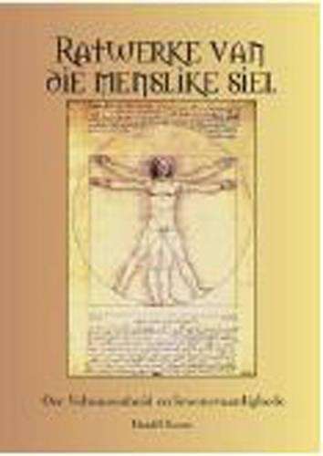 Ratwerke van die menslike siel - D. Louw