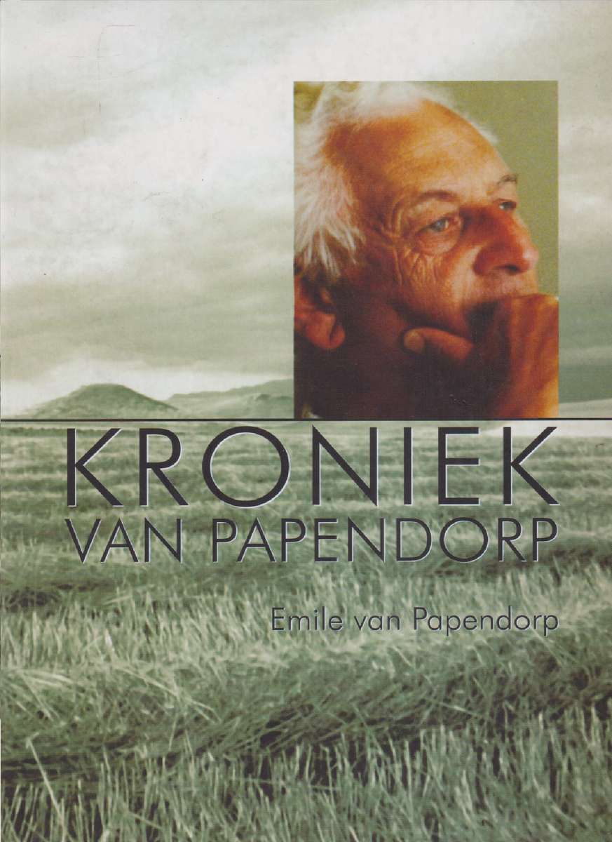 Kroniek Van Papendorp SECONDHAND - Emile Van Papendorp