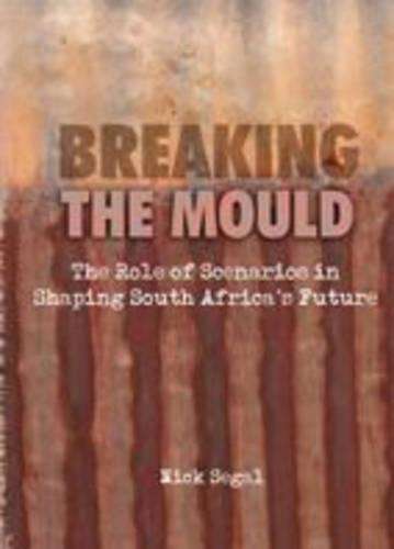 Breaking the mould - Nick Segal