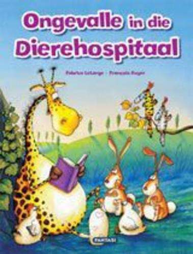 Ongevalle in die dierehospitaal - Fabrice Lelarge